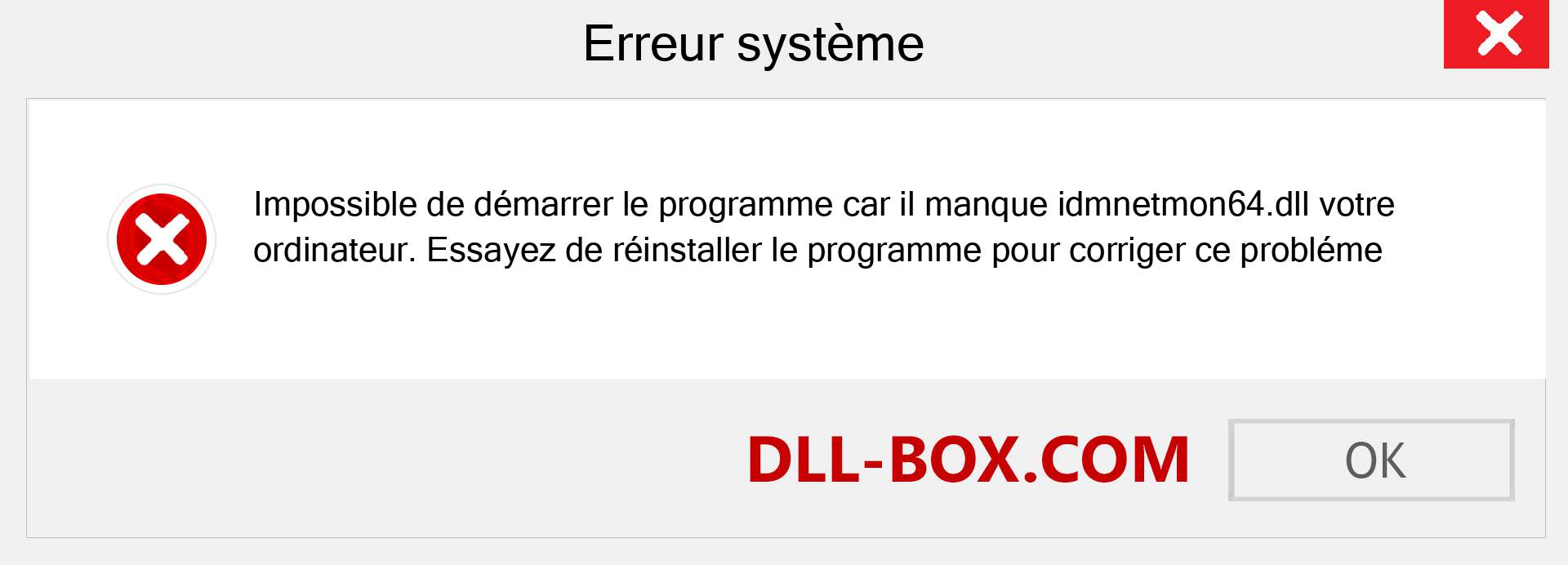 Le fichier idmnetmon64.dll est manquant ?. Télécharger pour Windows 7, 8, 10 - Correction de l'erreur manquante idmnetmon64 dll sur Windows, photos, images